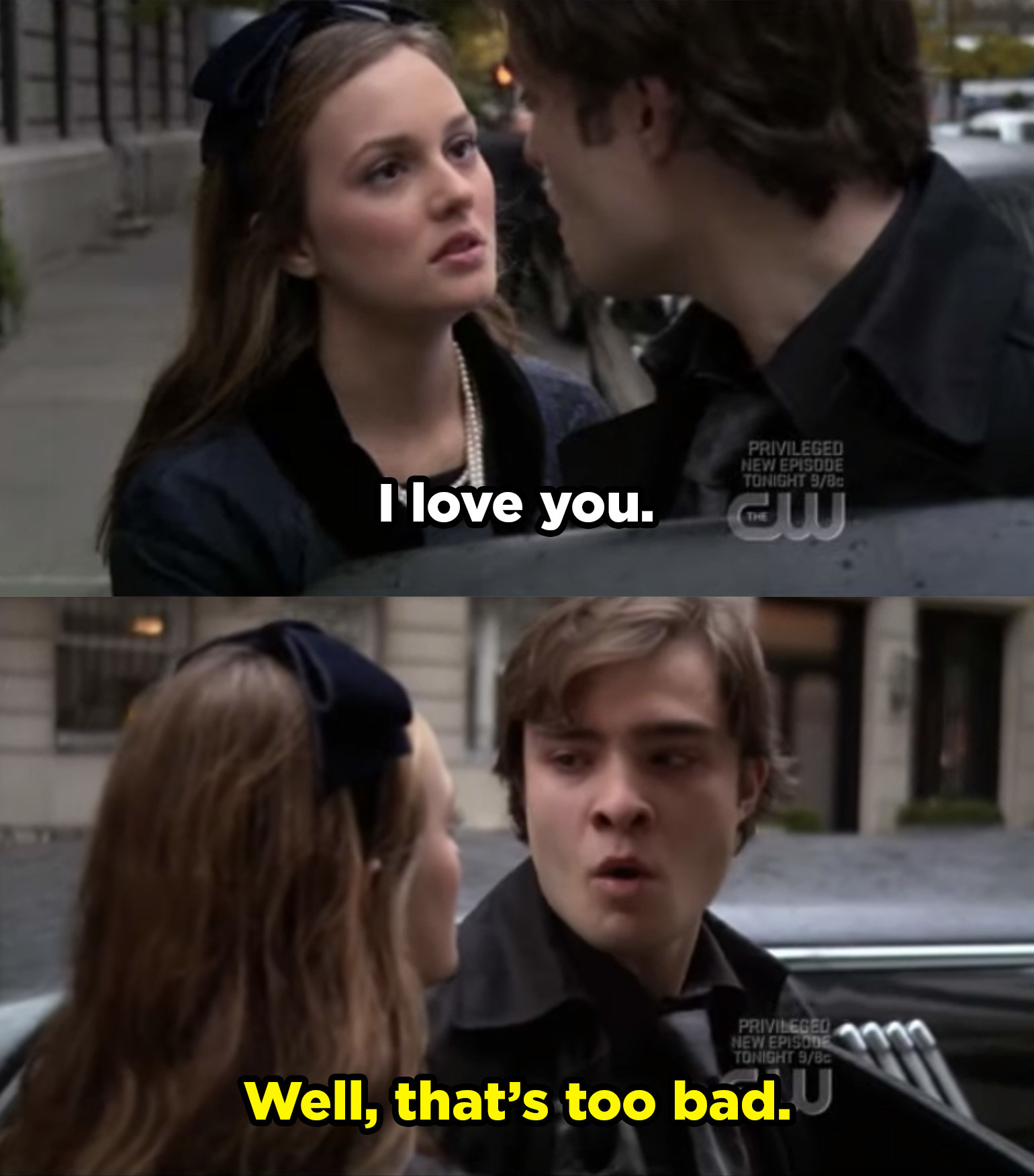 Blair tells Chuck she loves him and Chuck responding with "Well, that's too bad."